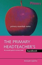 The Primary Headteacher's Handbook