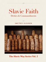 The Slavic Way - Slavic Faith
