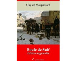 Boule de Suif – suivi d'annexes
