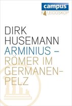 Kaleidoskop - Arminius - Römer im Germanenpelz