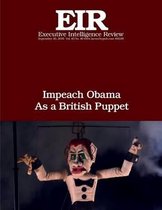 Impeach Obama as a British Puppet