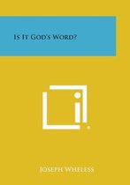 Is It God's Word?