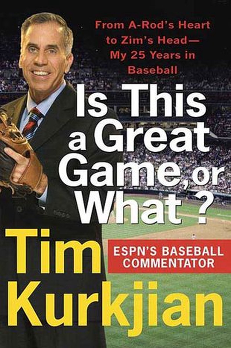 Is This a Great Game, or What? - Tim Kurkjian