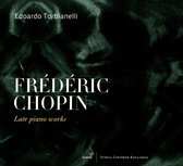Edoardo Torbianelli - Late Piano Works (CD)