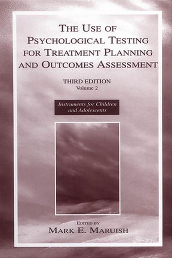The Use of Psychological Testing for Treatment Planning and  ... - cover