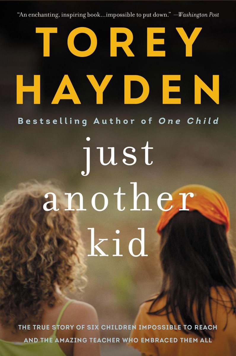 Just Another Kid - Torey Hayden