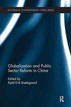 Routledge Contemporary China Series- Globalization and Public Sector Reform in China