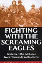 Fighting With the Screamimg Eagles