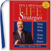 The Ten Laws from Life Strategies