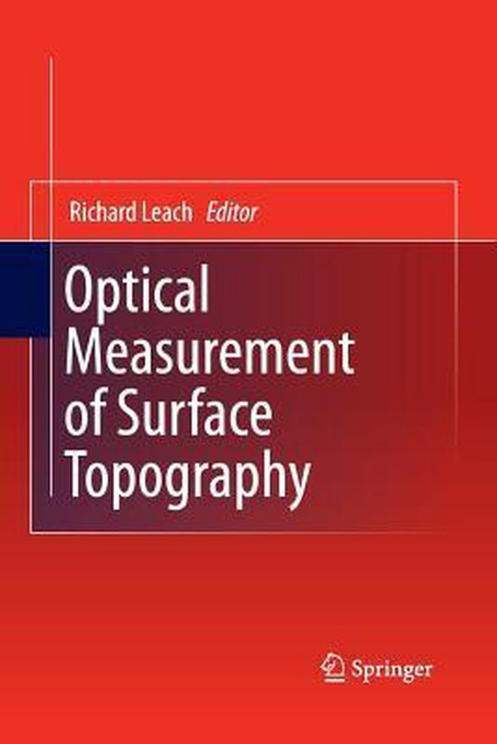 Optical Measurement of Surface Topography 9783642426841 Boeken