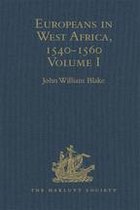 Hakluyt Society, Second Series - Europeans in West Africa, 1540-1560