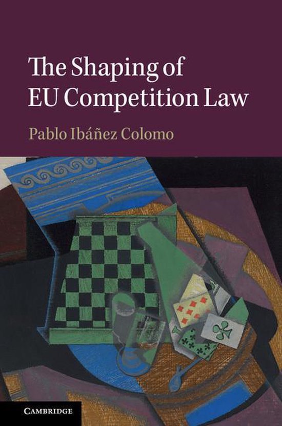 The Shaping of EU Competition Law - cover