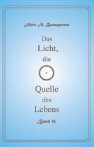 Das Licht, Die Quelle Des Lebens - Band 13
