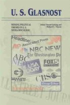 U.S. Glasnost