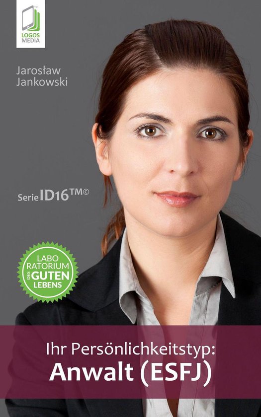 Ihr Persönlichkeitstyp: Anwalt (ESFJ) - cover