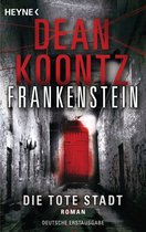 Frankenstein 5 - Die tote Stadt: Frankenstein 5