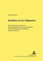 Studien Zur Paedagogik, Andragogik Und Gerontagogik / Studie- Familien in Der Migration