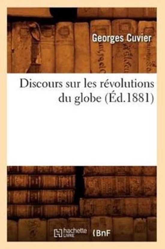 Sciences- Discours Sur Les Révolutions Du Globe (Éd.1881)