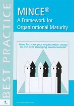 MINCE®  A Framework for Organizational Maturity