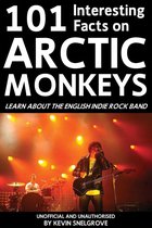 101 Interesting Facts on Arctic Monkeys