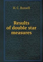 Results of double star measures