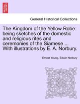 The Kingdom of the Yellow Robe