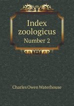 Index zoologicus Number 2