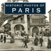 Historic Photos - Historic Photos of Paris