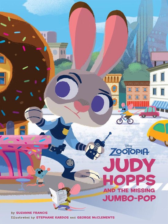Zootopia: Judy Hopps and the Missing Jumbo-Pop - cover