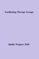 Therapy Books - Facilitating Therapy Groups