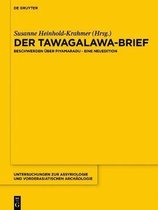 Untersuchungen Zur Assyriologie Und Vorderasiatischen Archaologie13-Der "Tawagalawa-Brief"