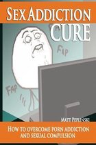 Sex Addiction Cure