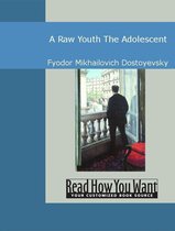 A Raw Youth : The Adolescent