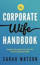 The Corporate Wife Handbook