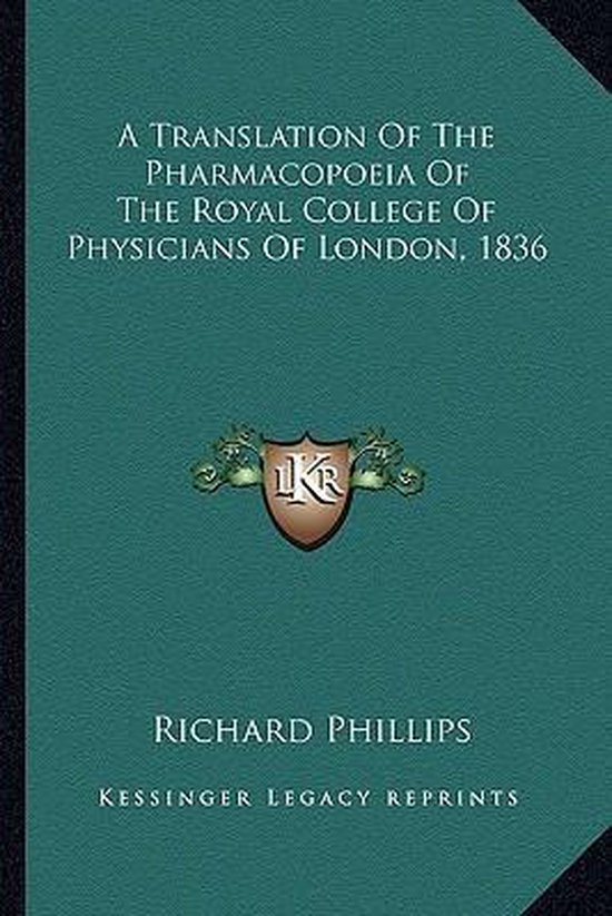 A Translation of the Pharmacopoeia of the Royal College of P ... - cover