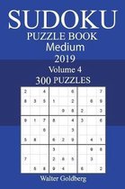 300 Medium Sudoku Puzzle Book 2019