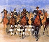 ''Hell fer Sartain'' and Other Stories