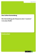 Die Darstellung der Frauen in den 'cuentos' von Juan Rulfo