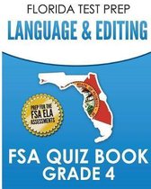 Florida Test Prep Language & Editing FSA Quiz Book Grade 4