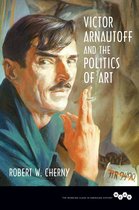 Working Class in American History - Victor Arnautoff and the Politics of Art