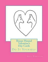 Ibizan Hound Valentine's Day Cards