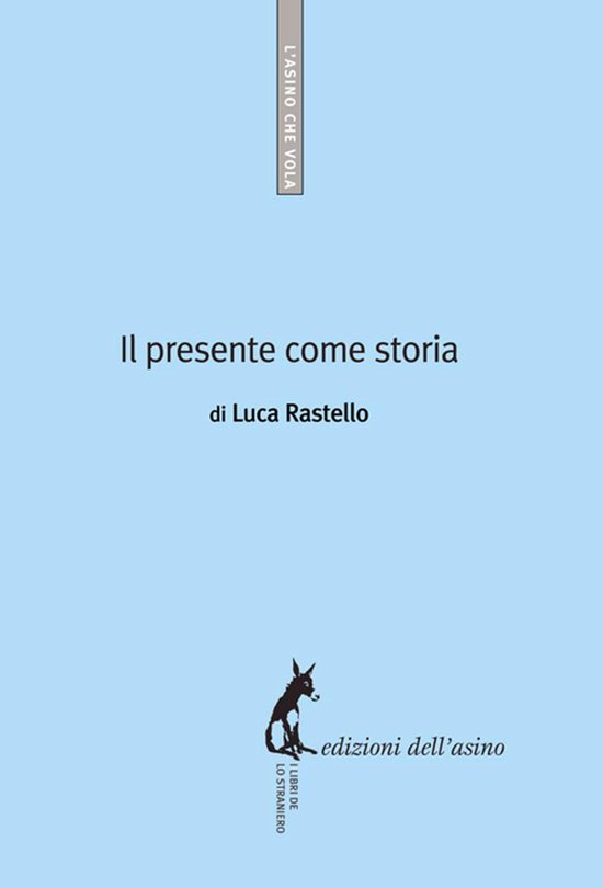 Il presente come storia - cover