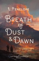Earthsinger Chronicles Novellas 1 - Breath of Dust & Dawn