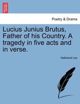 Lucius Junius Brutus, Father of His Country