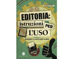 Editoria: istruzioni per l'uso