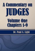 A Commentary on Judges, Volume One
