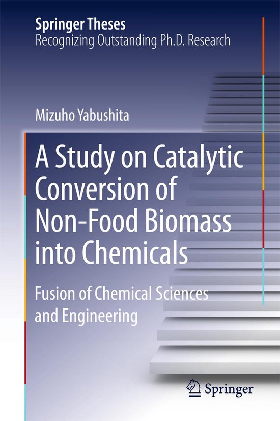 Springer Theses - A Study on Catalytic Conversion of Non-Foo ... - cover