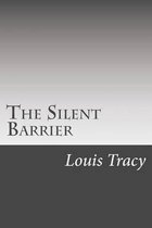 The Silent Barrier