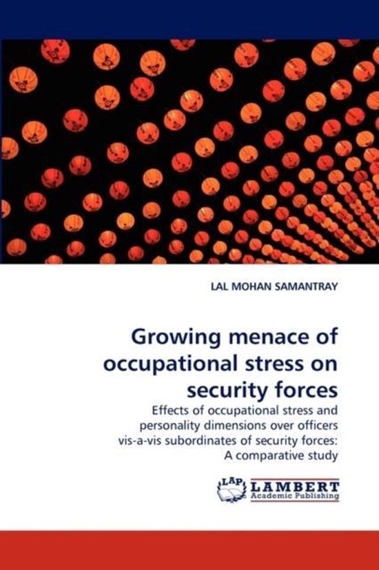 Growing menace of occupational stress on security forces - cover