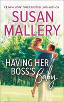 Having Her Boss's Baby (Positively Pregnant, Book 1)